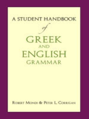 cover image of A Student Handbook of Greek and English Grammar